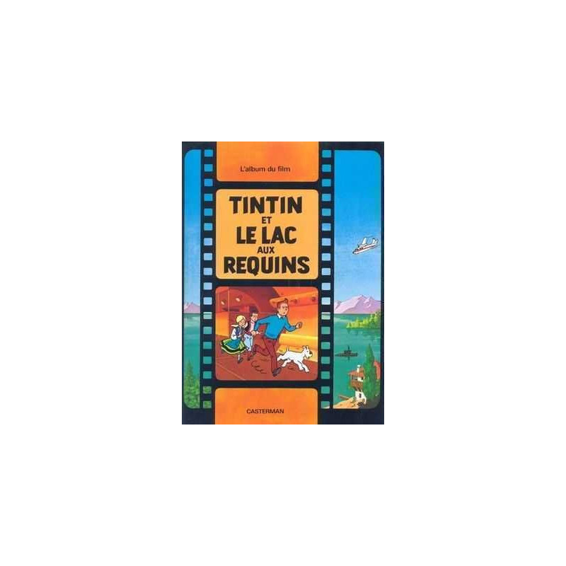 Aventures de Tintin : Le Lac aux Requins