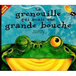 Grenouille qui avait une Grande Bouche