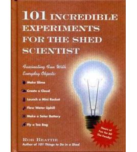 101 Incredible Experiments for the Shen Scientist