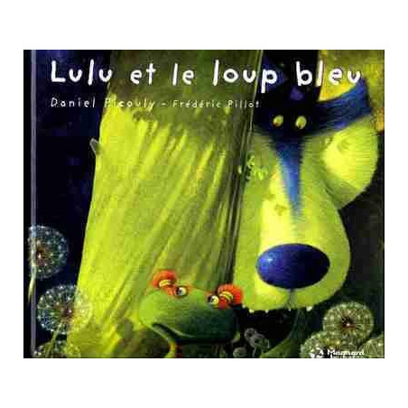 Lulu et le Loup Bleu