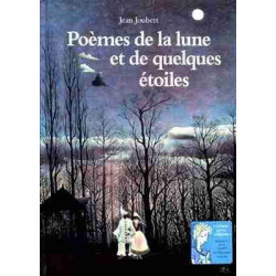 Poemes de la Lune et de Quelques Etoiles