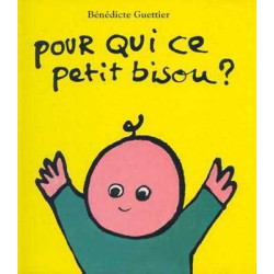 Pour qui ce Petit Bisou ?