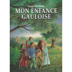 Mon Enfance Gauloise Histoire