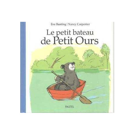 Petit Bateau De Petit Ours