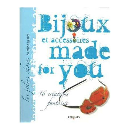 Bijoux et Accessoires made for you