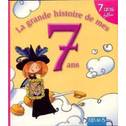 Grande Histoire de Mes 7 Ans Fills