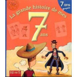 Grande Histoire de Mes 7 Ans Garçons