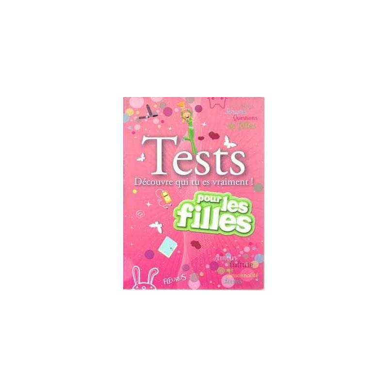 Test pour les Filles  Decouvre qui es vraiment !