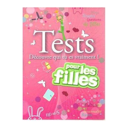 Test pour les Filles  Decouvre qui es vraiment !