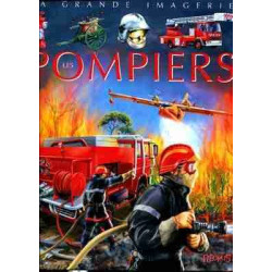 Grande Imagerie: Pompiers