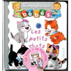 Imagerie des Bebes : Petits Chats ( livre + Figurine )