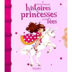 Plus Belles Histoires de Princesses et de Fees