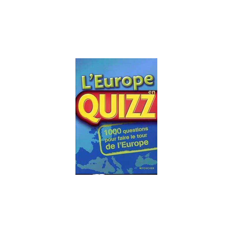 L Europe en Quizz