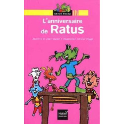 Ratus Poche : Anniversaire de Ratus