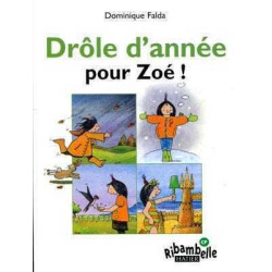 Ribambelle cp : Drole dannee pour Zoe Cp