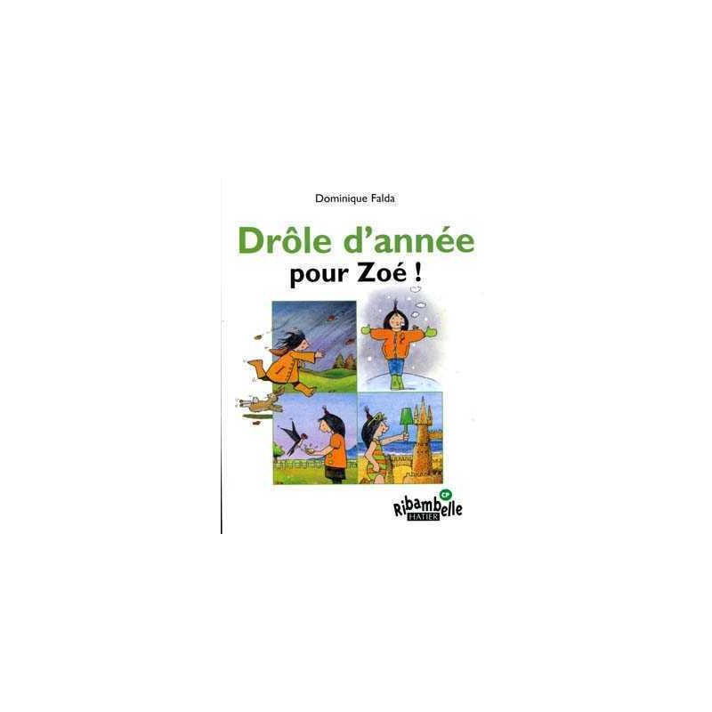 Ribambelle cp : Drole dannee pour Zoe Cp