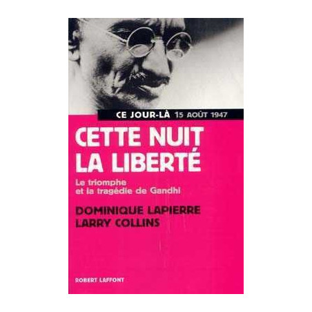 Cette Nuit la Liberte