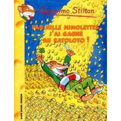 Geronimo Stilton 15 : Par Mille Mimolettes , Gagne au Ratoloto