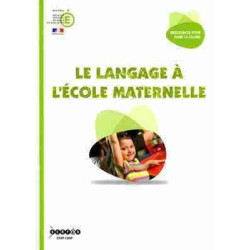 Langage a L Ecole Maternalle