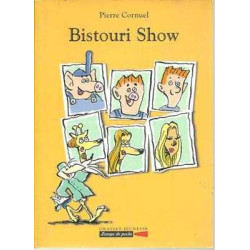 Bistouri Show