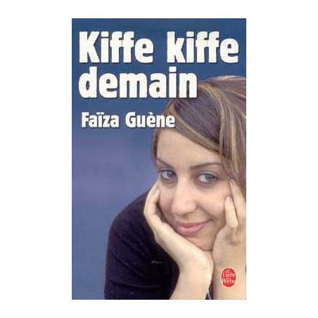 Kiffe Kiffe Demain