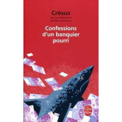 Confessions d'un Banquier Pourri