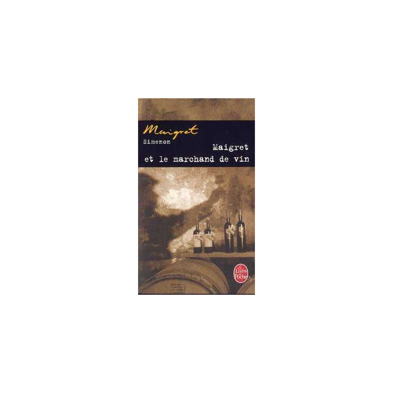 Maigret et le Marchand de Vin