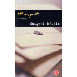 Maigret Hesite