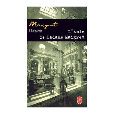 Maigret L Amie de Madame Maigret