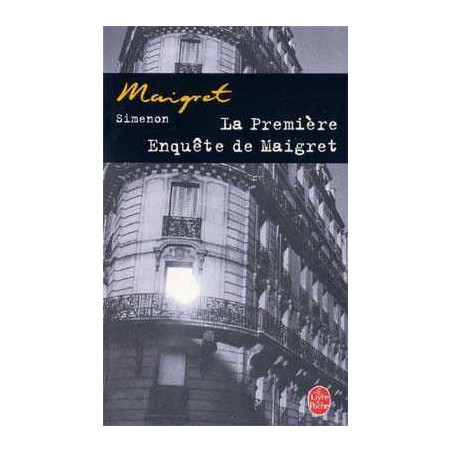 Maigret Le Premiere Enquete de Maigret