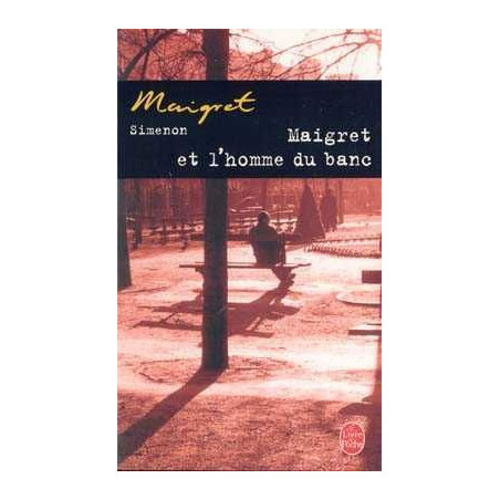 Maigret et LHomme du Banc