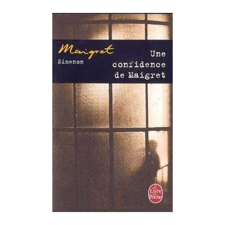 Maigret Une Confidence de Maigret