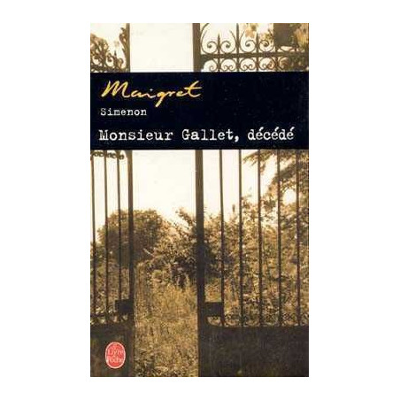 Maigret Monsieur Gallet Decede