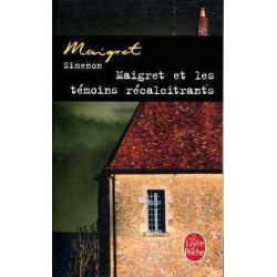 Maigret et leTemoins Recalcitrants