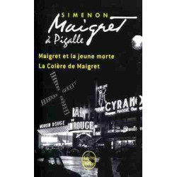 Maigret et la Jeune Morte / La Colere de Maigret