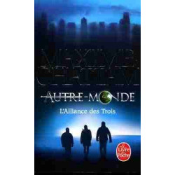 Autremonde T1 : L Alliance des Trois