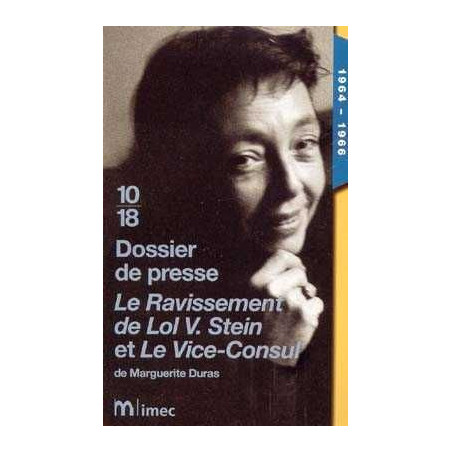 Ravissement de Lol V. Stein et le Viceconsul ( Dossier de Presse )