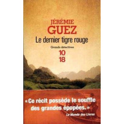 Dernier Tigre Rouge