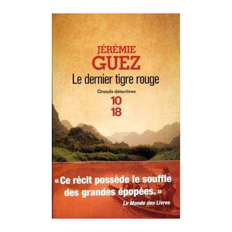 Dernier Tigre Rouge