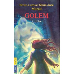 Golem 2 : Joke