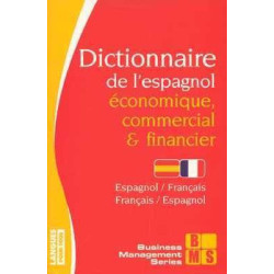 Dictionnaire Espagnol Economique Commercial Financier Español-Frances vv