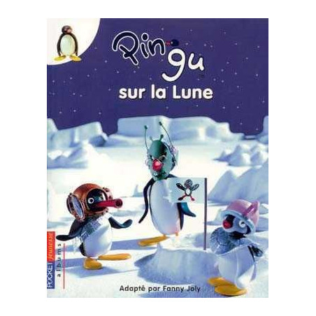 Pingu sur la Lune 3-6 ans