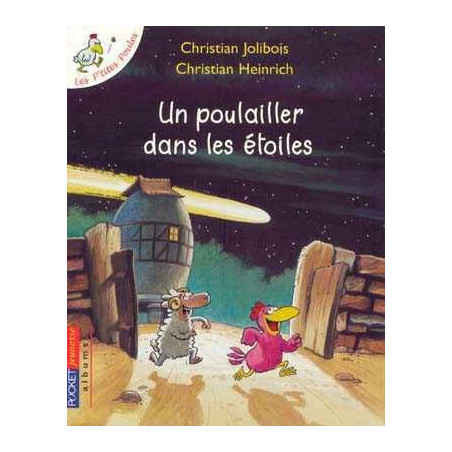 Poulailler dans les Etoiles