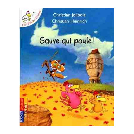 Sauve Qui Poule !