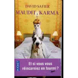 Maudit , Karma