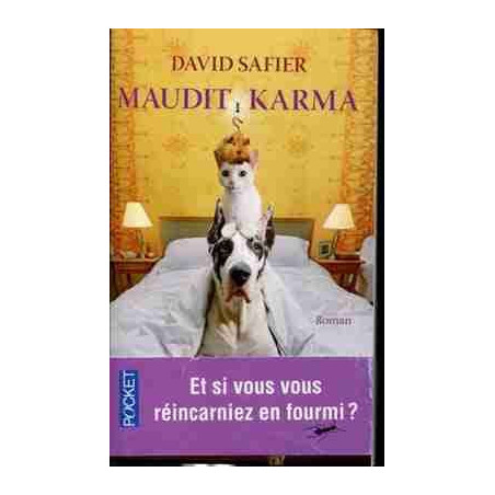 Maudit , Karma