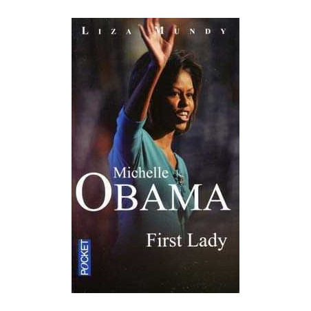 Michelle Obama  First Lady