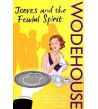 Jeeves and the Feudal Spirit PB