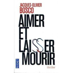 Aimer et Laisser Mourir