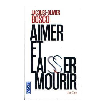 Aimer et Laisser Mourir